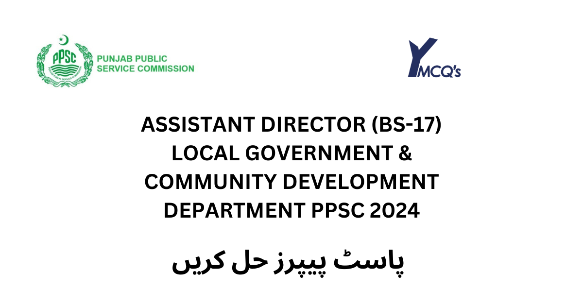 Assistant Director Local Government MCQs 2024